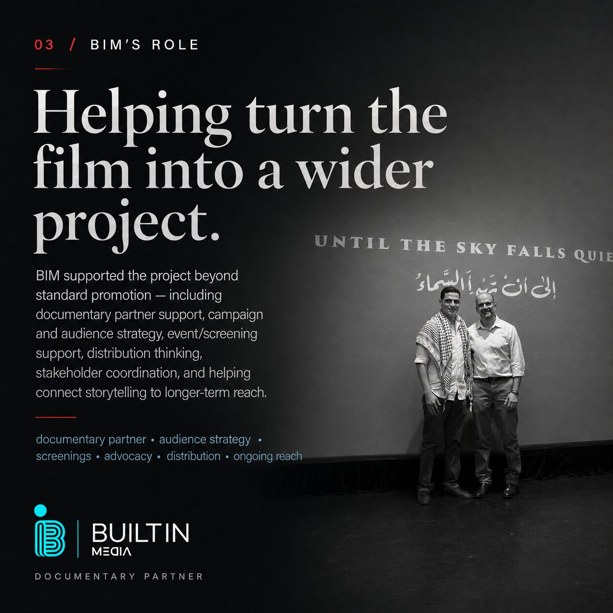 BIM's role — helping turn the film into a wider project